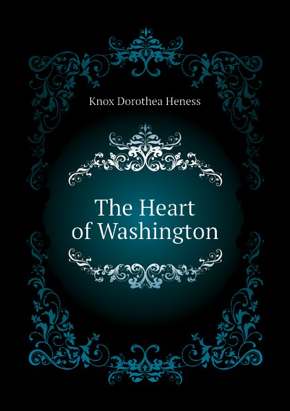 The Heart of Washington