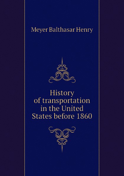 History of transportation in the United States before 1860
