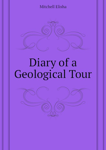 Diary of a Geological Tour