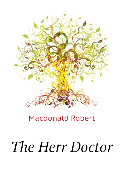 The Herr Doctor