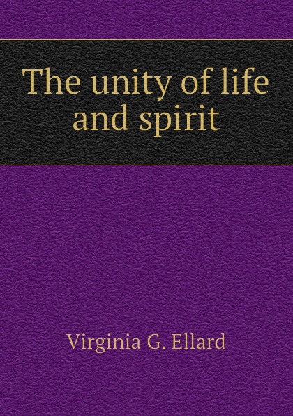The unity of life and spirit
