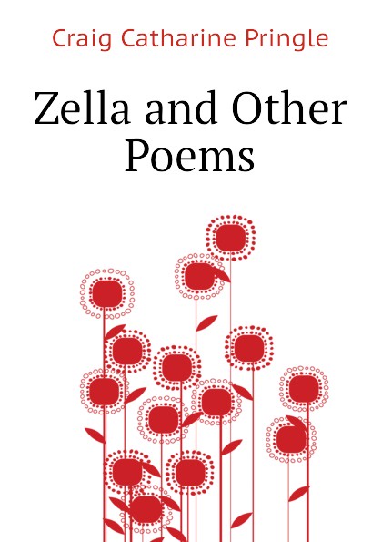 Zella and Other Poems