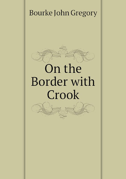 On the Border with Crook