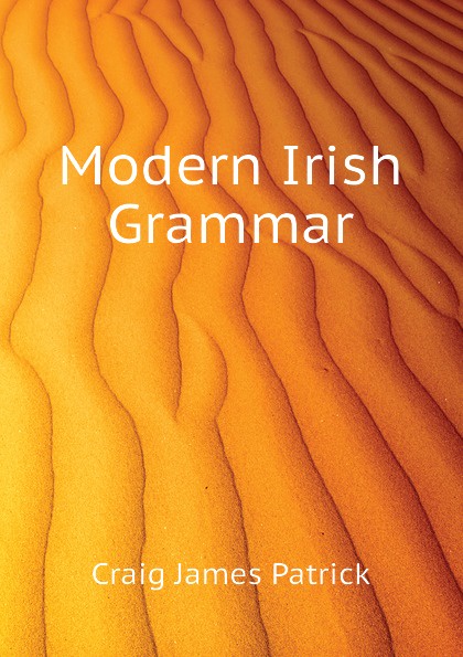 Modern Irish Grammar