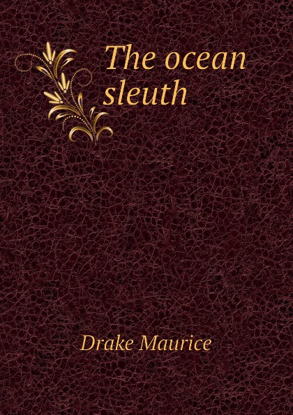 The ocean sleuth