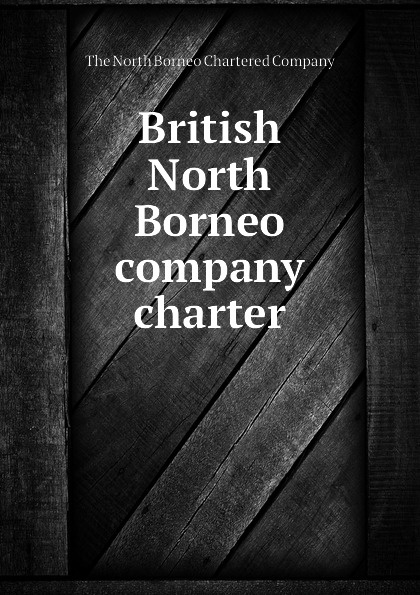 British North Borneo company charter