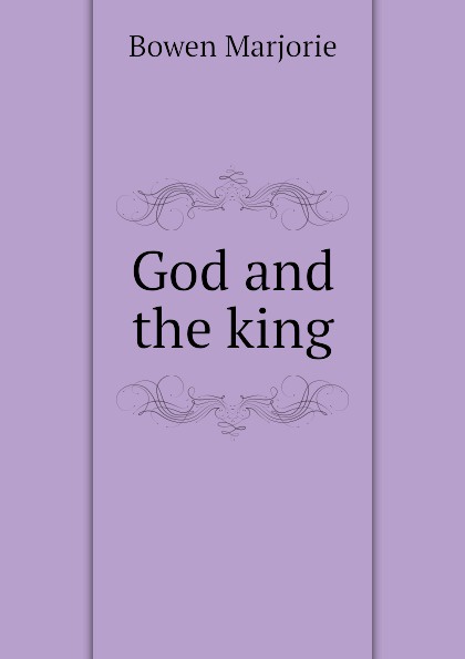 God and the king