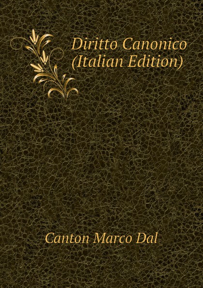 Diritto Canonico (Italian Edition)