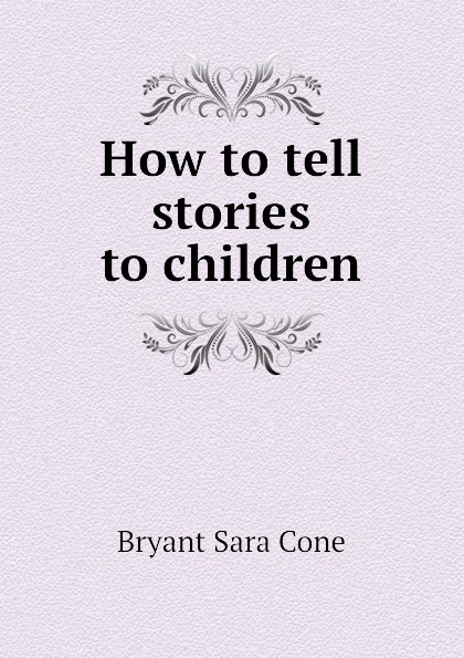 How to tell stories to children