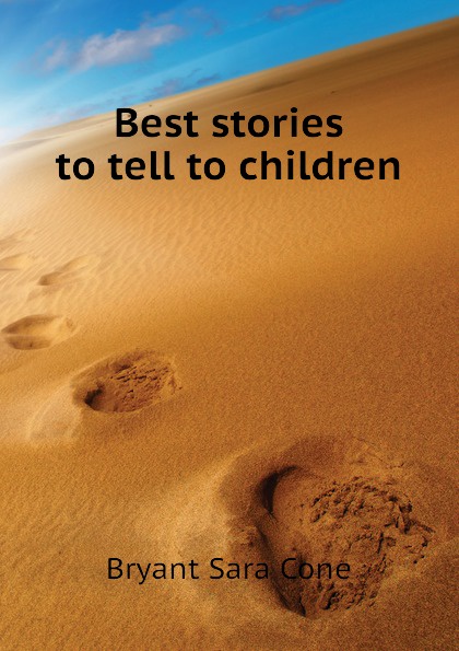 Best stories to tell to children