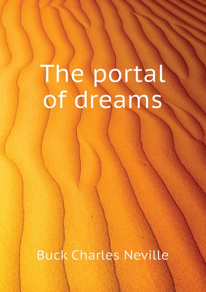 The portal of dreams