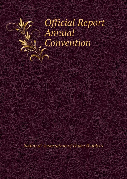 Official Report  Annual Convention