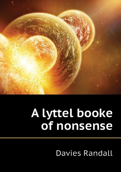 A lyttel booke of nonsense