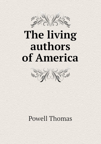 The living authors of America