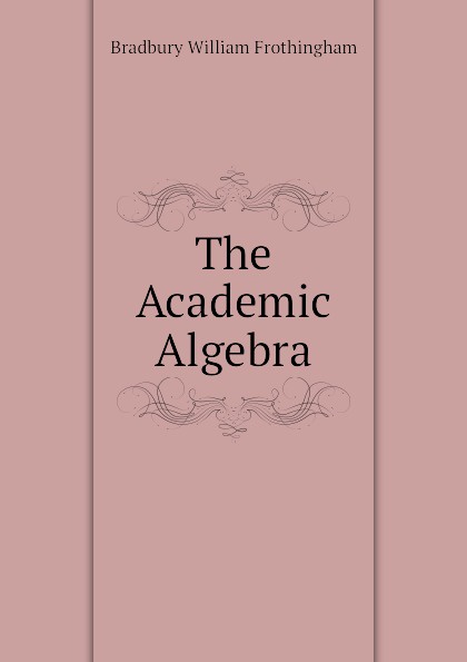 The Academic Algebra