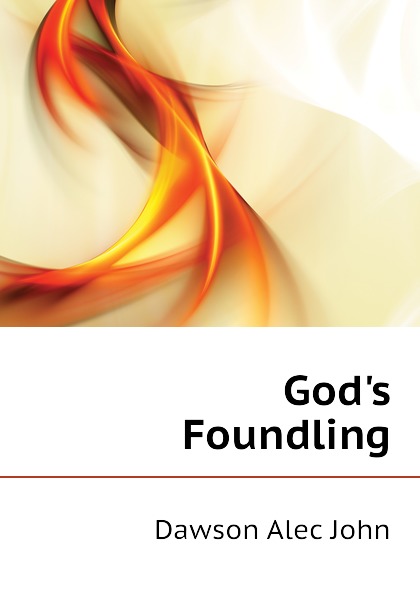 God.s Foundling