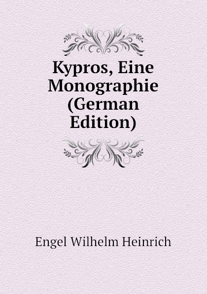 Kypros, Eine Monographie (German Edition)