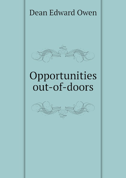 Opportunities out-of-doors