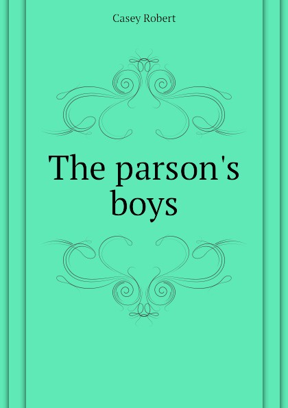 The parson.s boys