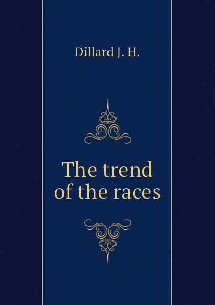 The trend of the races