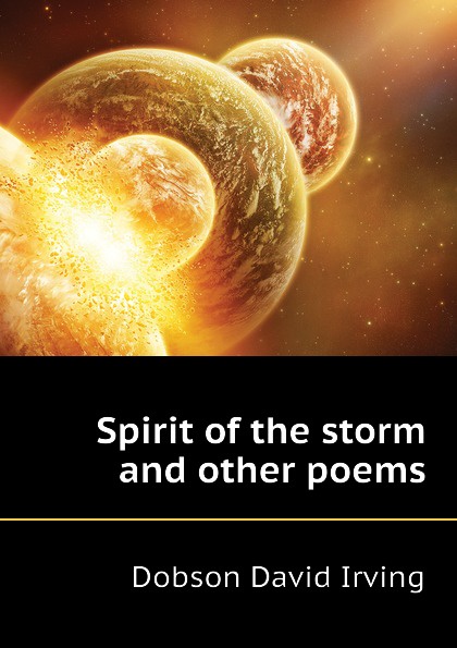 Spirit of the storm and other poems