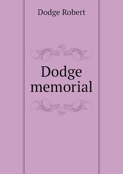 Dodge memorial