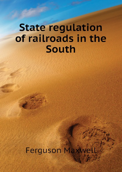 State regulation of railroads in the South