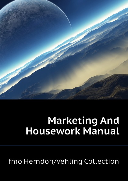 Marketing And Housework Manual