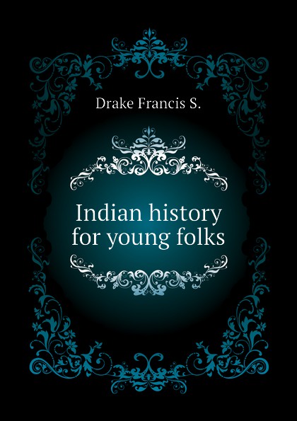 Indian history for young folks