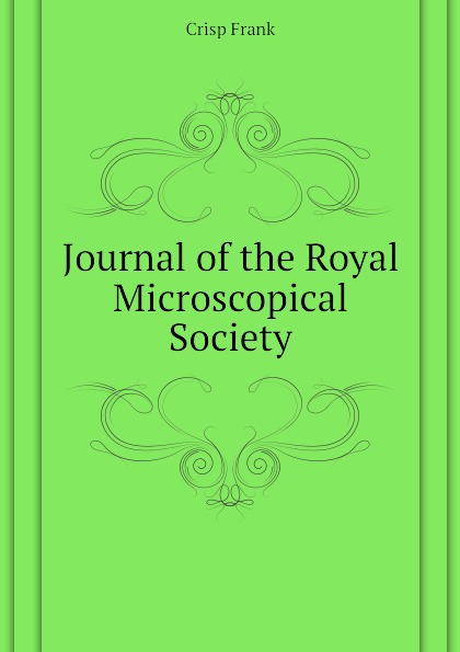 Journal of the Royal Microscopical Society