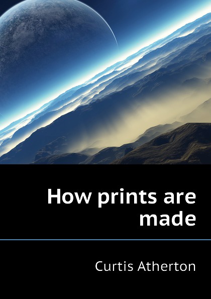 How prints are made