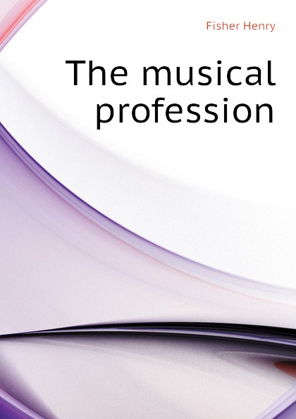 The musical profession