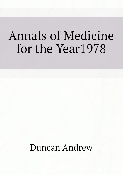 Annals of Medicine for the Year, 1978