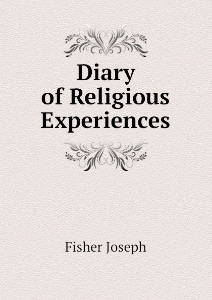Diary of Religious Experiences