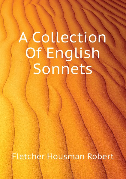 A Collection Of English Sonnets