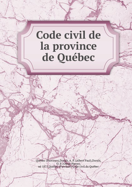 Code civil de la province de Quebec