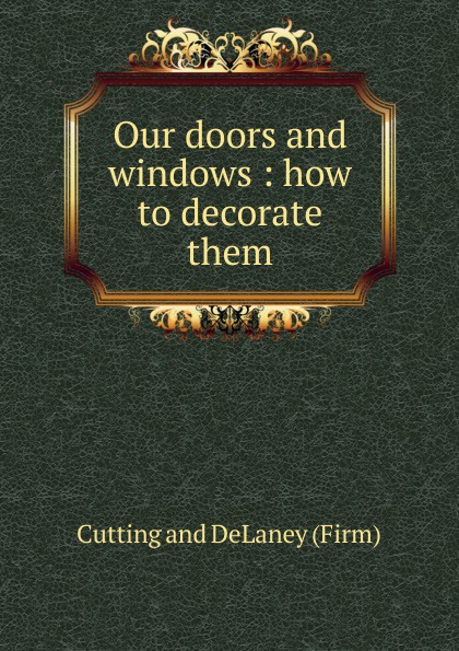 Our doors and windows