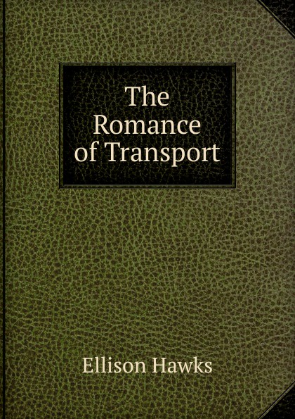 The Romance of Transport