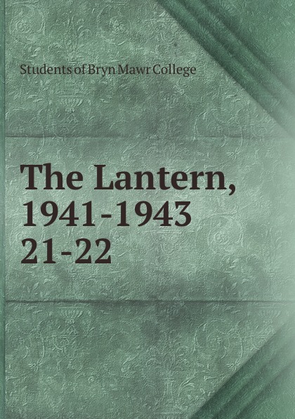The Lantern. Volume 21