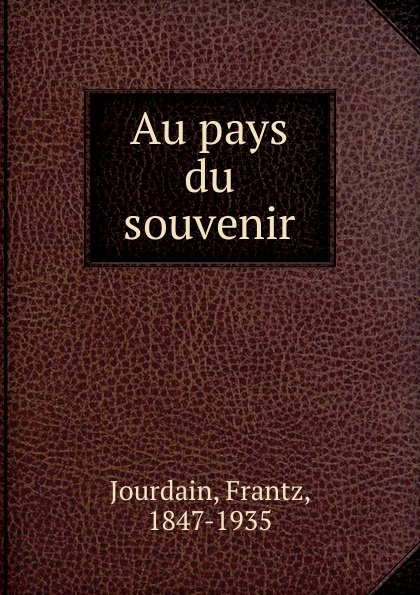 Au pays du souvenir