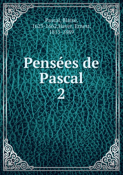 Pensees de Pascal