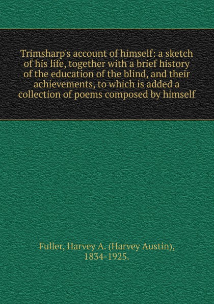 Trimsharp.s account of himself