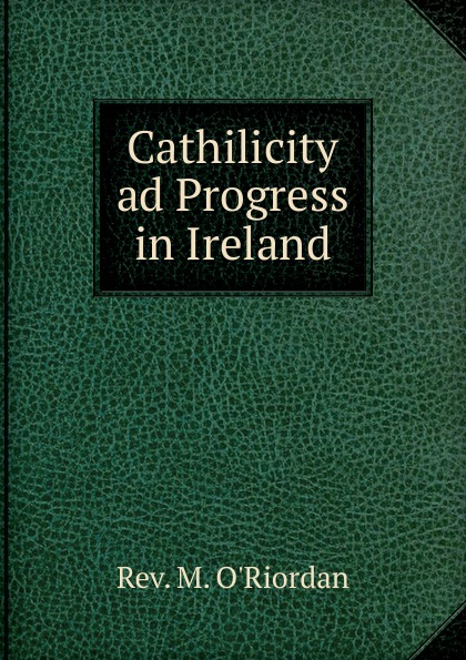 Cathilicity ad Progress in Ireland