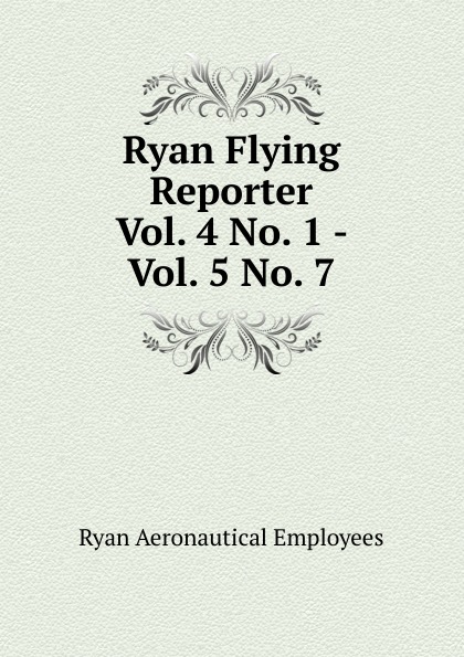 Ryan Flying Reporter