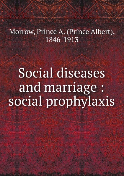 Social diseases and marriage