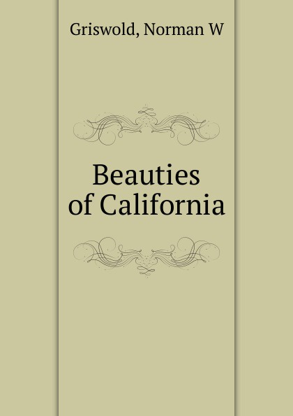 Beauties of California