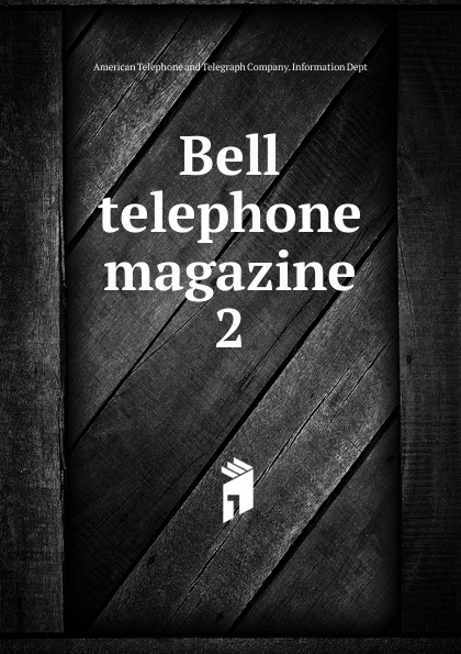 American telephone and Telegraph. American telephone and Telegraph Company. Phone Magazine. American telephone and Telegraph 1996 год.