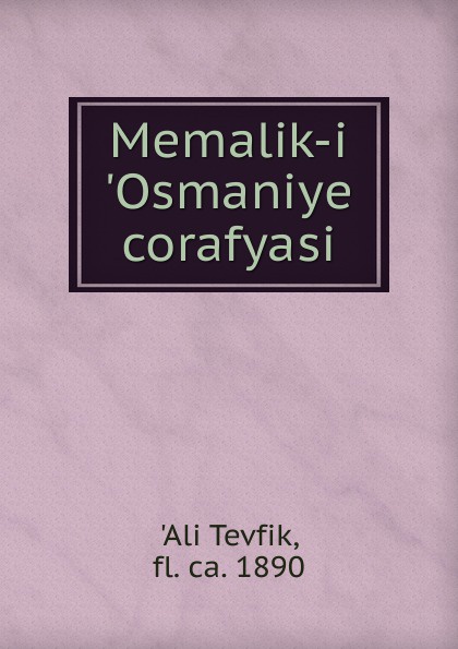 Memalik-i .Osmaniye corafyasi