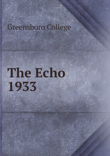 Greensboro College The Echo