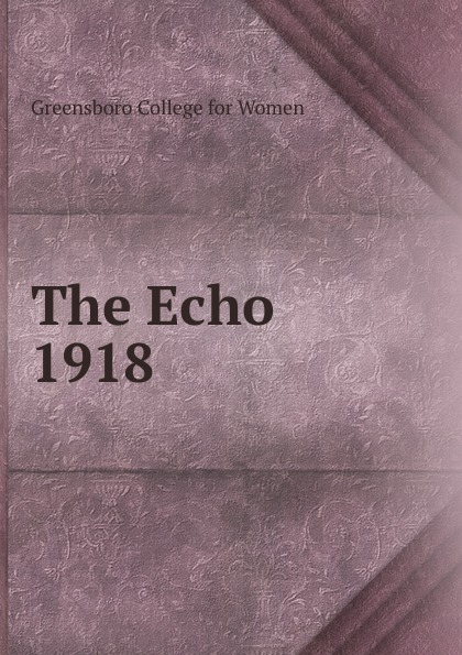 Greensboro College for Women The Echo